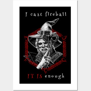 Wizard - I cast Fireball tee shirt Posters and Art